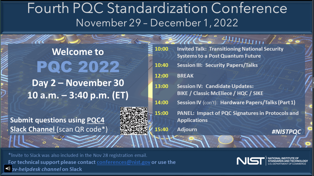 Screenshot of the fourth PQC Standardization Agenda for Day 2 on November 30 2022